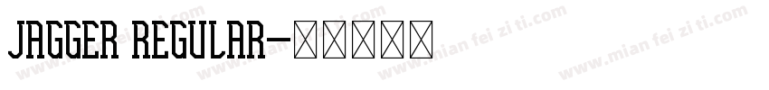 Jagger Regular字体转换